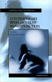 Contemporary Irish and Welsh women's fiction : gender, desire and power cover image