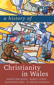 A History of Christianity in Wales cover image