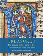 Treasures: The Special Collections of the University of Wales Trinity Saint David : The Special Collections of the University of Wales Trinity Saint David cover image