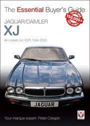 Jaguar/Daimler Xj 1994-2003 : The Essential Buyer's Guide. Essential Buyer's Guide cover image