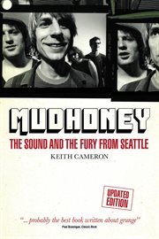 Mudhoney : The Sound and The Fury from Seattle cover image