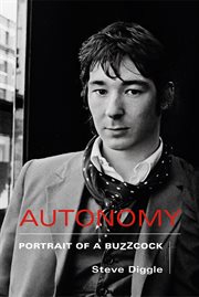 Autonomy : Portrait of a Buzzcock cover image