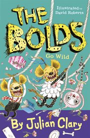 The Bolds go wild cover image