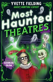 Most Haunted Theatres cover image