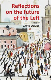 Reflections on the future of the Left cover image