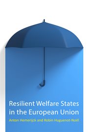 RESILIENT WELFARE STATES IN THE EUROPEAN UNION cover image