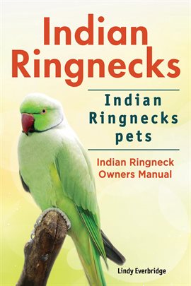 Cover image for Indian Ringnecks