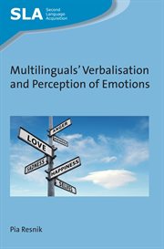 Multilinguals' verbalisation and perception of emotions cover image