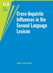 Cross-linguistic Influences in the Second Language Lexicon cover image