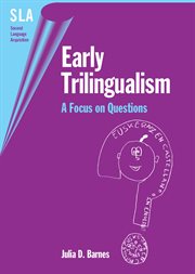 Early trilingualism : a focus on questions cover image