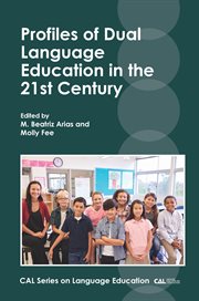 Profiles of dual language education in the 21st century cover image