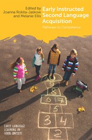 Early instructed second language acquisition : pathways to competence cover image