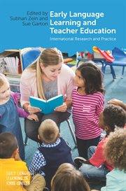 Early language learning and teacher education : international research and practice cover image