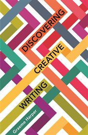 Discovering creative writing cover image