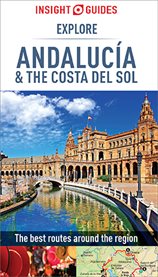 Insight Guides Explore Andalucia & Costa Del Sol cover image