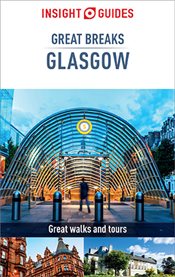 Insight Guides Great Breaks Glasgow cover image