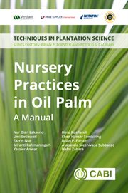 Nursery practices in oil palm : a manual cover image