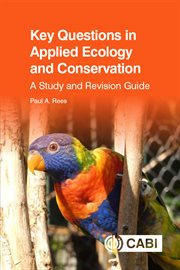 Key Questions in Applied Ecology and Conservation : A Study and Revision Guide cover image
