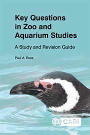 Key Questions in Zoo and Aquarium Studies : A Study and Revision Guide cover image