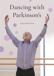 Dancing with Parkinson's cover image