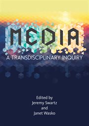 MEDIA : A Transdisciplinary Inquiry cover image