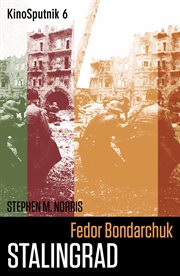 Fedor Bondarchuk : Stalingrad cover image
