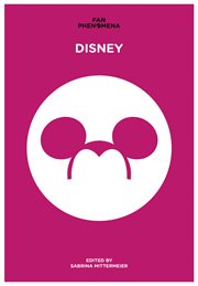 Fan phenomena: disney : Disney cover image