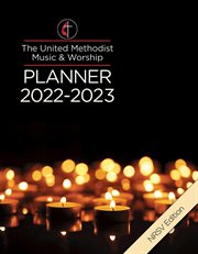 The united methodist music & worship planner cover image