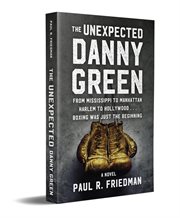 The unexpected danny green cover image