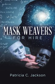 Mask weavers for hire cover image