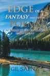 Edge of a fantasy and other poems = : Al borde de una fantasia y otros poemas cover image