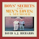Boys' secrets and men's loves: cover image