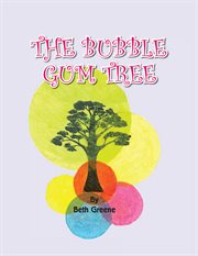 The bubble gum tree cover image