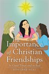 The importance of christian friendships cover image