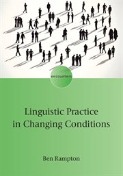 Linguistic practice in changing conditions cover image