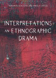 Interpretations : an ethnographic drama cover image