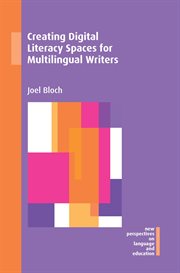 Creating digital literacy spaces for multilingual writers cover image