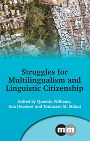Struggles for multilingualism and linguistic citizenship cover image