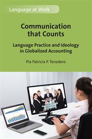Communication that counts : language practice and ideology in globalized accounting cover image