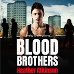 Blood brothers cover image