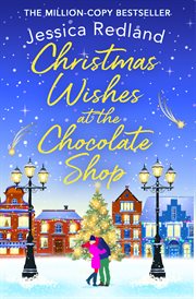 Christmas wishes at the chocolate shop cover image