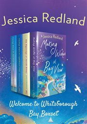 Welcome to whitsborough bay box set. All 4 books in the bestselling series by Jessica Redland, plus bonus content cover image