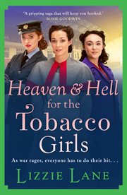 Heaven and hell for the tobacco girls cover image