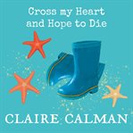 Cross my heart and hope to die cover image