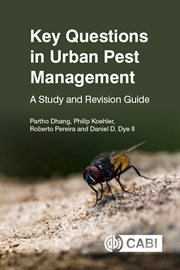 Key Questions in Urban Pest Management : A Study and Revision Guide cover image
