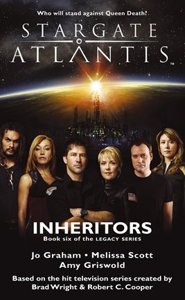Cover image for STARGATE ATLANTIS Inheritors (Legacy book 6)