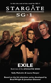Stargate sg-1 exile (apocalypse book 2) cover image