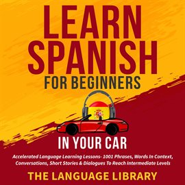Cover image for Learn Spanish For Beginners In Your Car