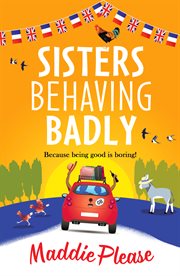 Sisters behaving badly cover image
