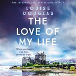 The love of my life cover image